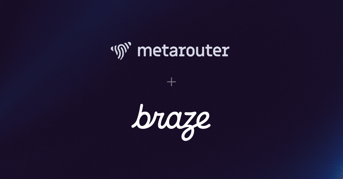 Maximize customer engagement with MetaRouter and Braze. Explore our powerful marketing automation solutions today!