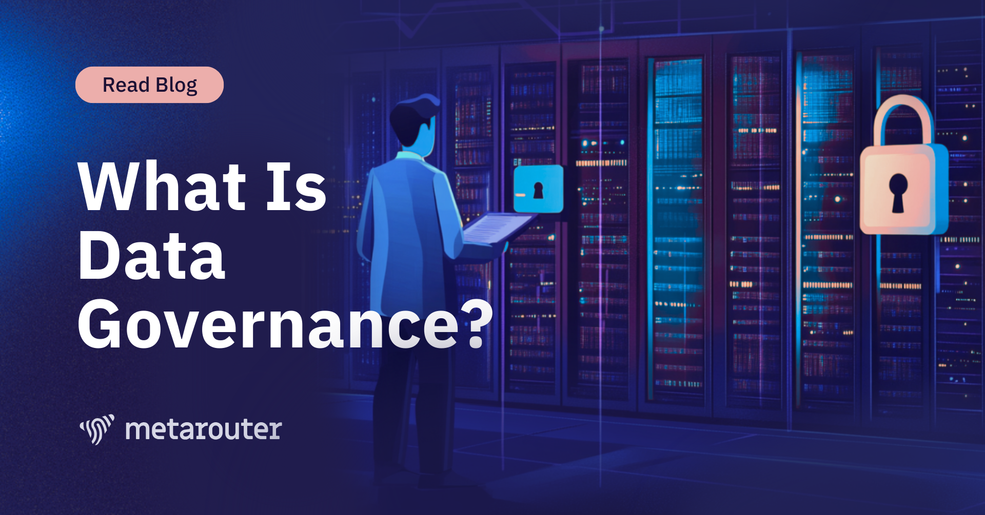 What is Data Governance?
