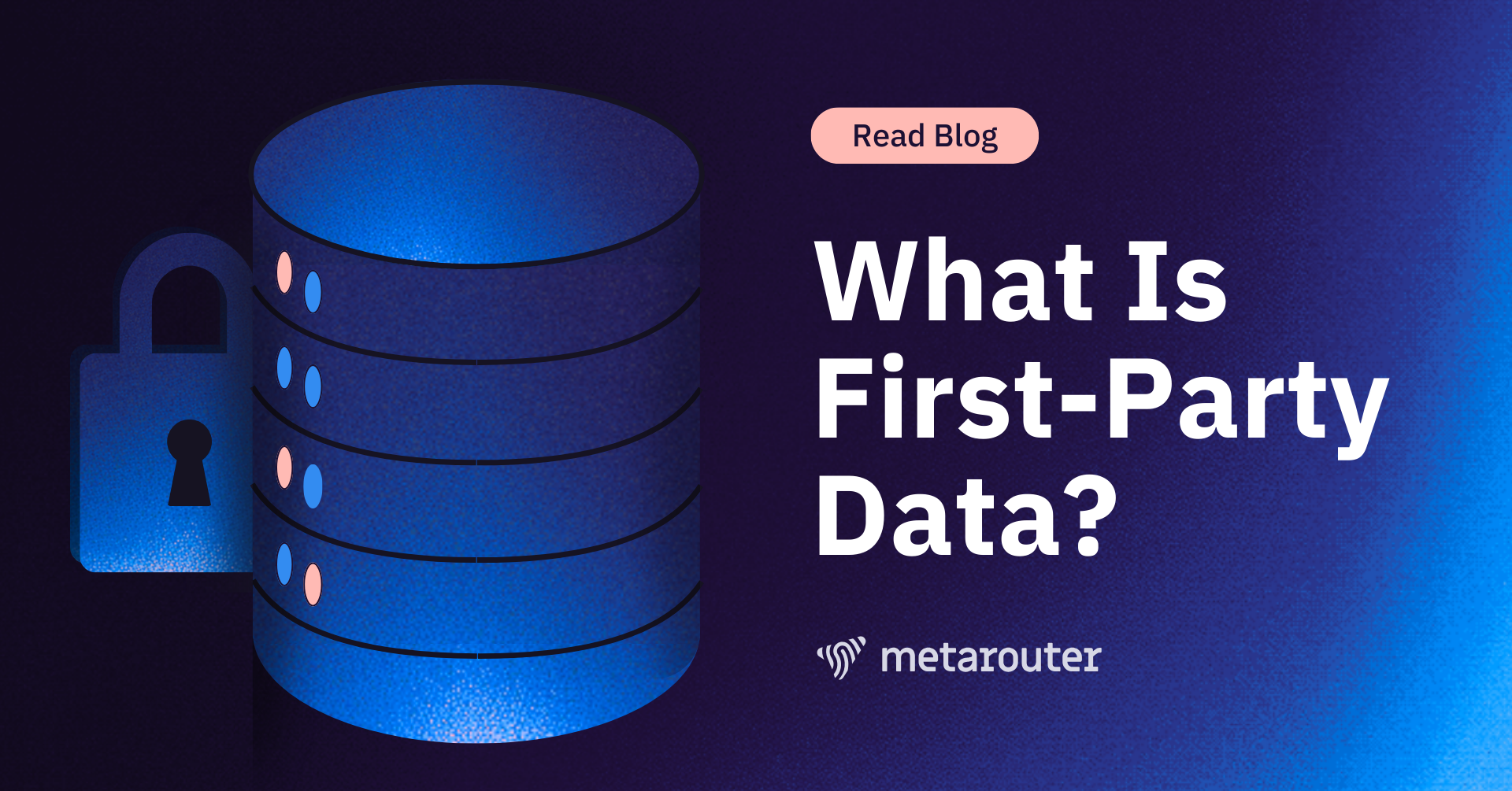 What is First Party Data
