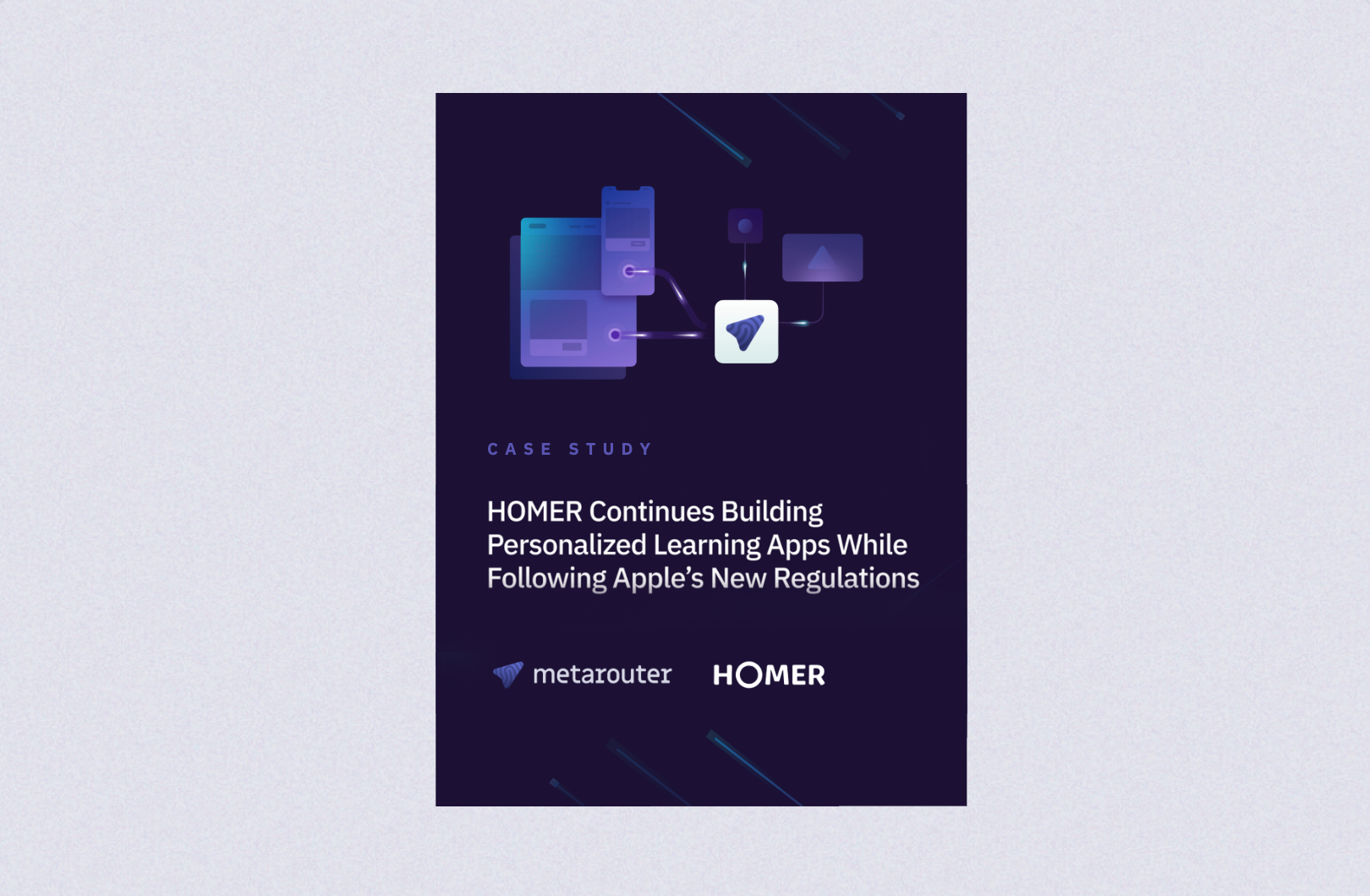 MetaRouter Case Study - BEGIN Builds Personalized Learning Apps While Following Apple’s New Regulations