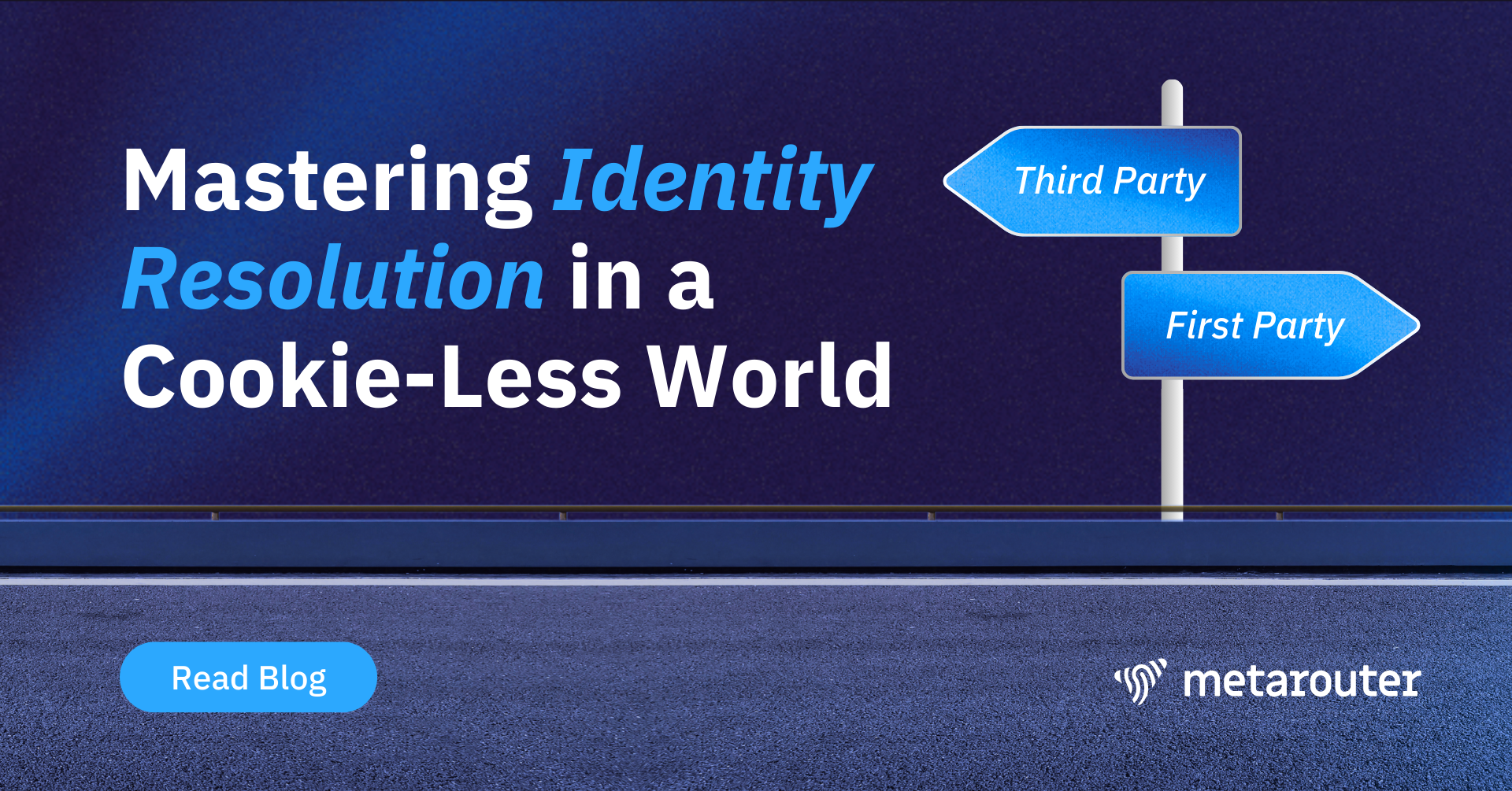 Mastering Identity Resolution in a Cookie-Less World